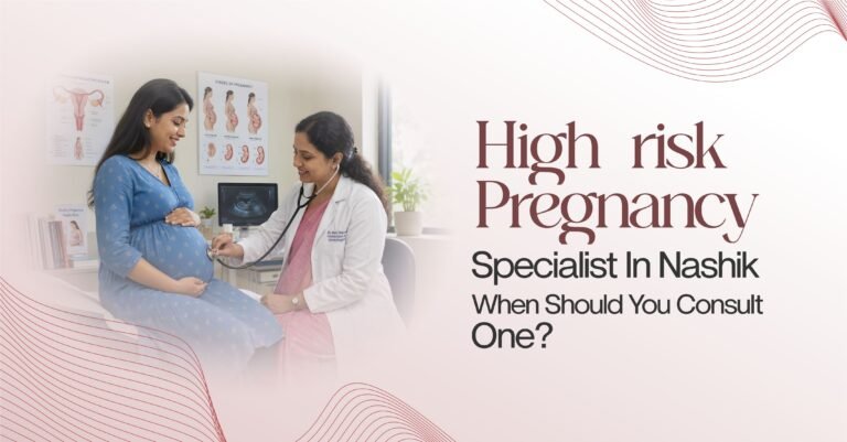 Best maternity specialist clinic in nashik